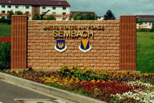 Sembach entry sign Sembach Air Base, Circa 2000